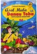 Cerita Rakyat Nusantara : Asal Mula Danau Toba