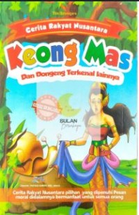 Image of Cerita Rakyat Nusantara: Keong Mas dan Dongeng Terkenal Lainnya