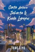 Cinta Antara Jakarta & Kuala Lumpur