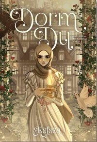 DORM DU : Gadis Pilihan dan Bangunan Misteri