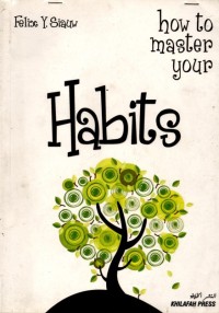 Image of How To Master Your Habits