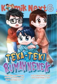 Image of Komik Next G : Teka-Teki Rumah Nenek
