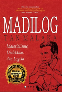 Image of MADILOG TAN MALAKA : Materialisme Dialektika Dan Logika