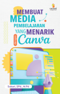 Membuat Media Pembelajaran Yang Menarik dengan Canva