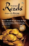 Menjemput Rezeki dengan Ar- Raazzaq (Maha Pemberi Rezeki)