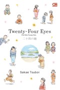 Twenty - Four Eyes : Dua Belas Pasang Mata